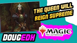 Queen Marchesa deck tech 2023 Long live the Queen Magic the Gathering [upl. by Atnahsa]