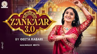 Geeta Rabari  Zankaar 30 ઝણકાર 30  Navratri Special Nonstop Garba 2024  Geeta Rabari Official [upl. by Neelyak]