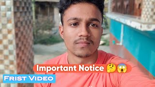 Frist Video On YouTube  My Frist Vlog 2024  Important Notice 😱 [upl. by Yecam]