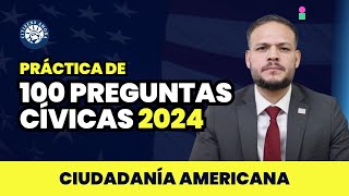 Estudia las 100 Preguntas Cívicas  Ciudadanía 2024 [upl. by Nai]