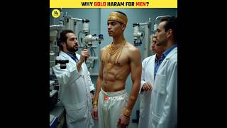 Why Gold Is Haram For Men shorts [upl. by Card]