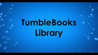 Intro to TumbleBook Library  FBCL [upl. by Adnof]