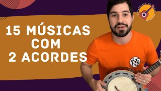 15 MÚSICAS MUITO FÁCEIS PARA CAVACO OU BANJO [upl. by Acimahs]