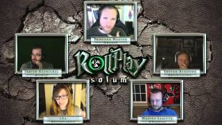 RollPlay Solum  Week 33  Part 1  Tabletop DampD Campaign [upl. by Torp55]