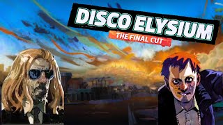 Disco Elysium the Final Cut Lots to Talk About 39 [upl. by Shu]