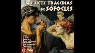 Audiolibro Las Siete Tragedias de Sófocles 12 Pantalla Oscura Voz Humana Real [upl. by Akenihs101]