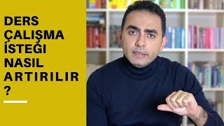 Ders Çalışma İsteğini Nasıl Artırırsın [upl. by Attennek]