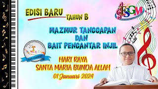 MAZMUR TANGGAPAN 1 JANUARI 2024 HARI RAYA St MARIA BUNDA ALLAH TAHUN B EDISI BARU [upl. by Paucker]