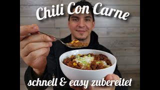 Das BESTE Chili con Carne Rezept  Lecker einfach und schnell selbst gemacht [upl. by Gillie326]