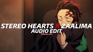 Stereo Hearts x Zaalima『edit audio』 [upl. by Edik]