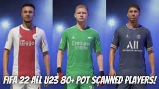 FIFA 22  All u23 players with 80 Potential and real face Pt 1 [upl. by Tilda283]