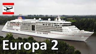 Europa 2 HapagLloyd Kreuzfahrten im NordOstseeKanal [upl. by Heath]