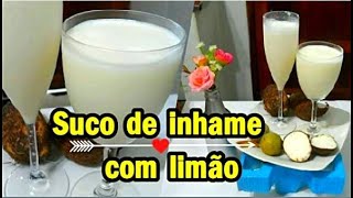 Suco de Inhame com Limão [upl. by Jehovah]