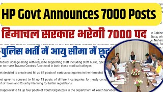 HP Govt Announces 7000 Posts  Major Cabinet decisions Explained [upl. by Loydie68]