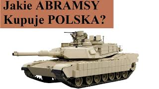 Jakie Abramsy kupuje Polska [upl. by Reemas541]