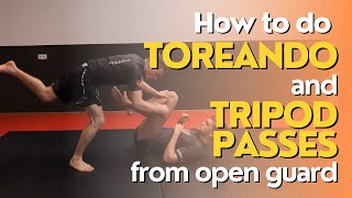 How To Do A Toreando And Tripod Pass [upl. by Maximilian428]