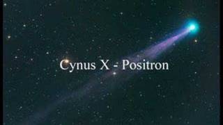 Cygnus X  Positron [upl. by Ataga64]