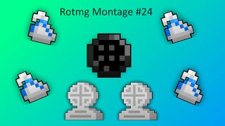 Rotmg Montage 24 [upl. by Glennis]