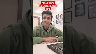 CMAT 2024 Expected Exam Date  Key Pointers [upl. by Milas]