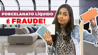 Porcelanato Líquido É Fraude • Larissa Reis Arquitetura [upl. by Attenwahs]