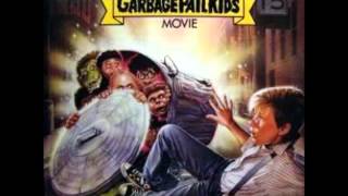 Garbage Pail Kids Movie Soundtrack Follow [upl. by Hewet]