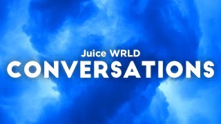 Juice WRLD  Conversations Clean  Lyrics [upl. by Snow]