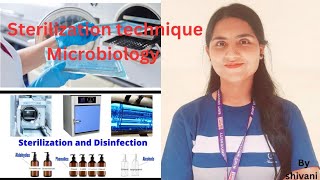 Sterilization amp disinfection Technique Microbiology medicos BScNursing 3rd sem [upl. by Eikcaj565]