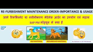 How to create Refurbishment maintenance order in SAP PM module Its importance amp Usage [upl. by Tnerb354]