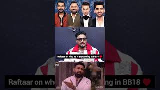 Raftaar supporting Rajat Dalal in BB18 rajatdalal raftaar biggboss18 biggboss [upl. by Dredi]