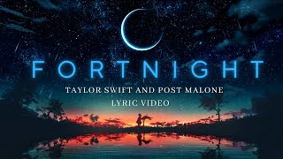 Taylor Swift  Fortnight feat Post Malone Official Lyric Video Fortnite [upl. by Chafee]