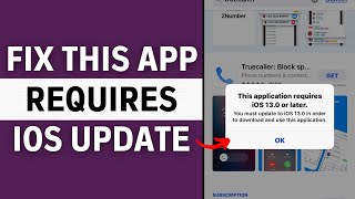 How to Fix This Application Requires iOS 134 or Later on iPhone and iPad 2023 [upl. by Normandy]