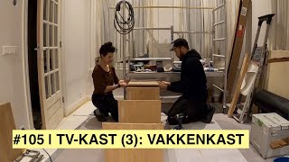 TVKAST 3 VAKKENKAST ZO GEBRUIK JE DEUVELS  Waar blijft de woonkamer  KLUSVROUW 105 [upl. by Enyedy115]