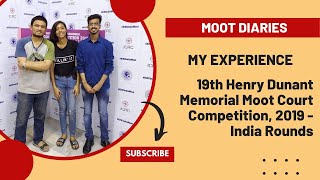 MY EXPERIENCE  19TH HENRY DUNANT MEMORIAL MOOT COURT COMPETITION 2019 INDIA ROUNDS [upl. by Healy]