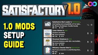 How to Setup Mods EASILY in Satisfactory 10 [upl. by Burd]