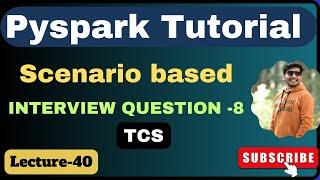 40 Scenario based pyspark interview question  pyspark interview [upl. by Mooney]