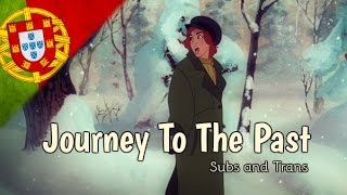 Anastasia  Journey To The Past European Portuguese Subs amp Trans [upl. by Oruam328]