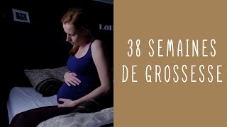 38 semaines de grossesse [upl. by Alisun45]