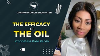 THE EFFICACY OF THE OIL London Branch Encounter [upl. by Eduam322]