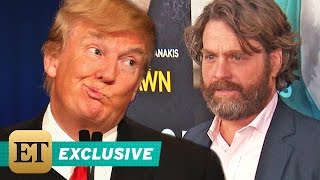 Zach Galifianakis Wont Have Trump on Between Two Ferns He Has the Mind of an 11YearOld [upl. by Ahsena941]