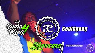 GouldGang Indie King Showcase 4 [upl. by Negrom]