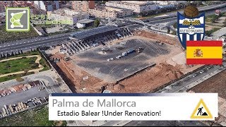 Estadio Balear Under Renovation  Atlético Baleares  Google Earth  2018 [upl. by Reiter]