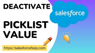 Deactivate Picklist Value in Salesforce  How To Deactivate Picklist Values in Picklist Field [upl. by Maddocks]