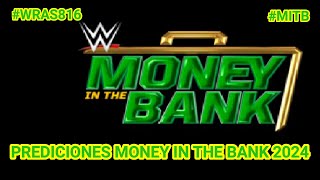 PREDICCIONES MONEY IN THE BANK 2024 [upl. by Eda347]