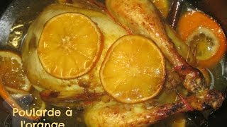 Poularde à lorange et aux épices [upl. by Ettennek]