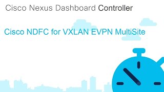 NDFC for VXLAN Multi Site Deployments [upl. by Gader]