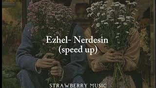 Ezhel Nerdesin speed up [upl. by Zetes360]