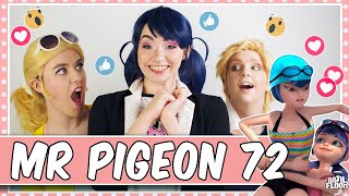 Cosplayers React to Miraculous Ladybug  Mr Pigeon 72 🦅 [upl. by Jobe]