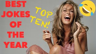 Best Jokes Of The Year Top Ten Compilation Funny Jokes [upl. by Ramaj796]