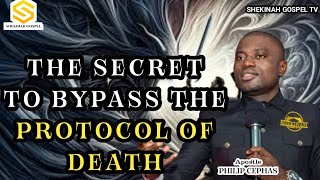 The Secret To Bypass The Protocol Of Death ll Apostle Philip Cephas shekinahgospeltv viralvideo [upl. by Jewel]