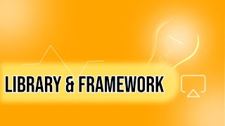 Library and Framework in Full Stack Web Development [upl. by Shelman]